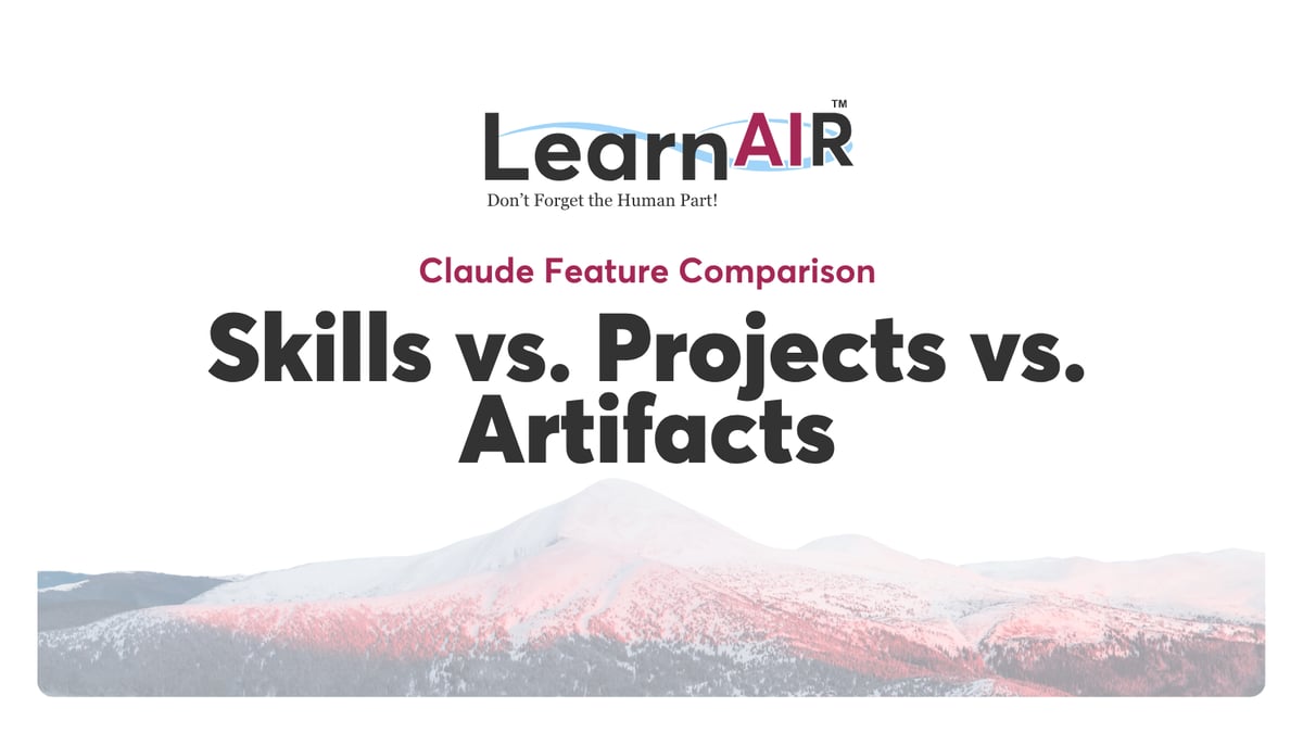 Claude Feature Comparison: Skills vs. Projects vs. Artifacts