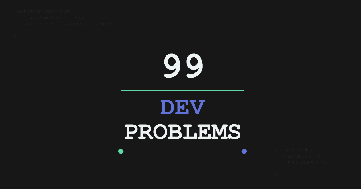 99 Dev Problems with Sean Falconer