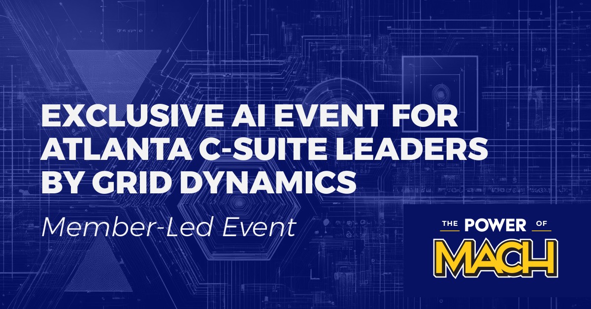 Exclusive AI Event for Atlanta C-Suite Leaders by Grid Dynamics
