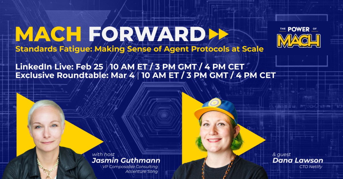 MACH Forward: Standards Fatigue, Making Sense of Agent Protocols at Scale
