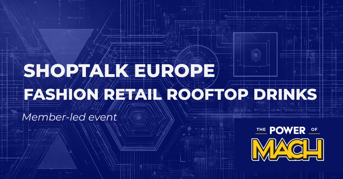 ShopTalk Europe - Fashion Retail Rooftop Drinks with Mapp, Bluestone PIM, Live Story, Algolia, Ampli