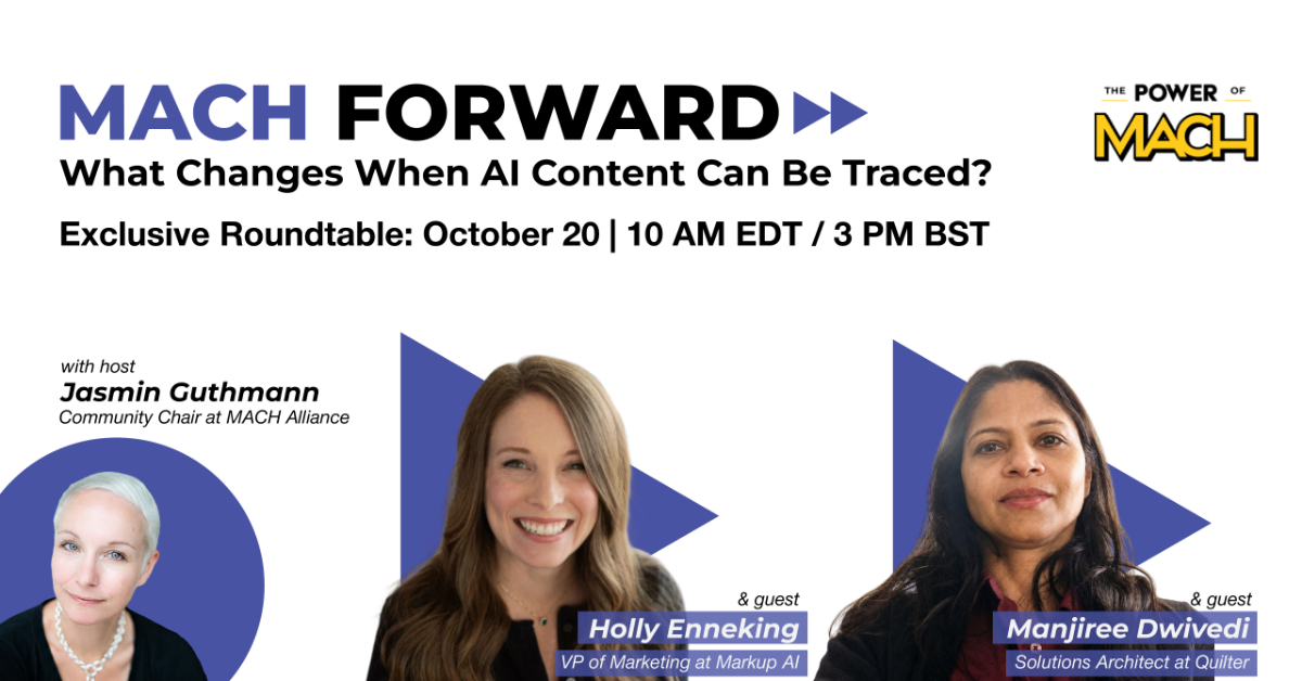 What Changes When AI Content Can Be Traced? - MACH Forward