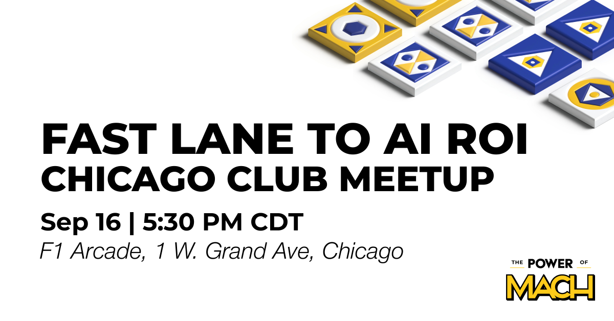 Fast Lane to AI ROI · Chicago Club In-Person Meetup