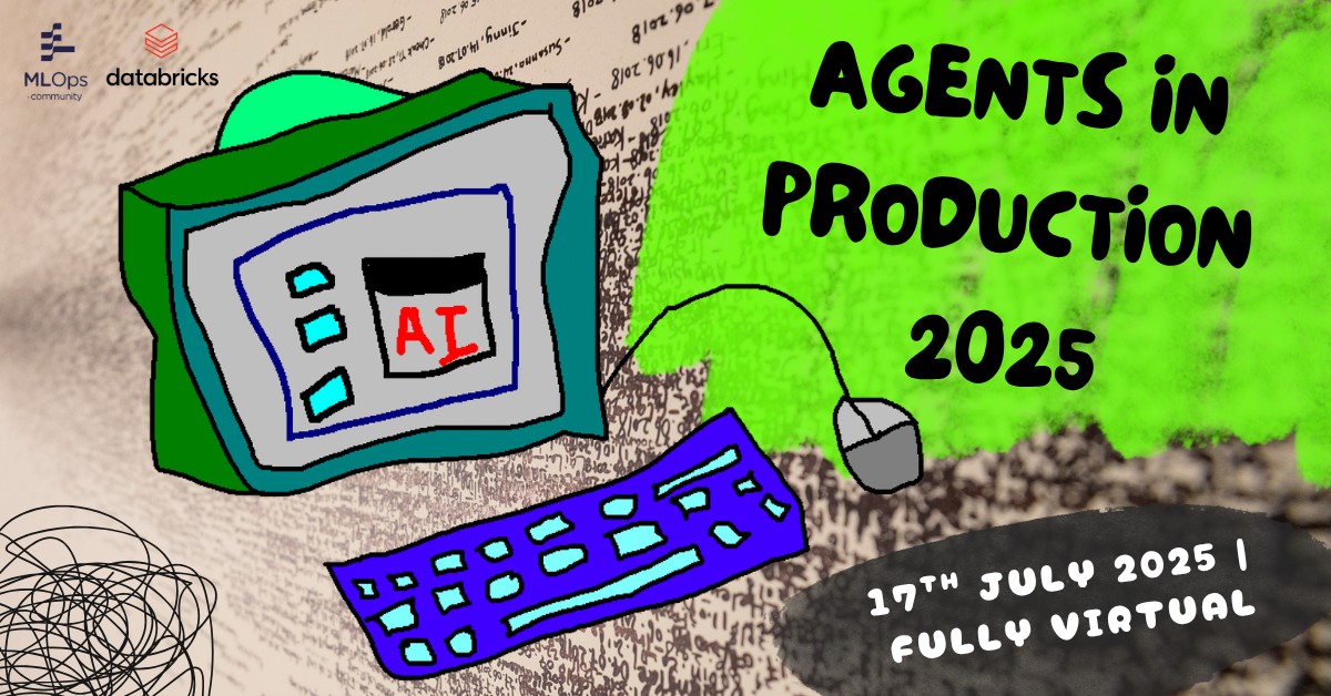 Agents in Production 2025