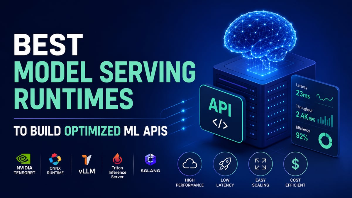 Best Model Serving Runtimes To Build Optimized ML APIs