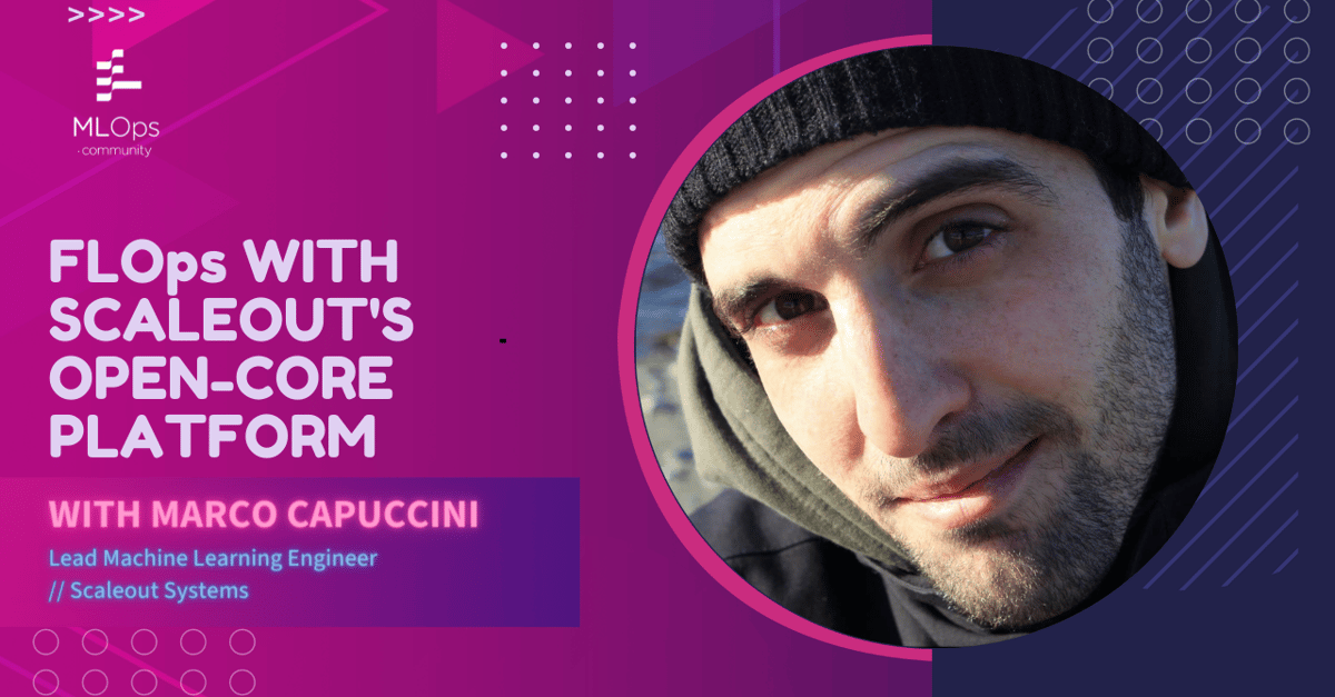 FLOps with Scaleout's Open-core Platform