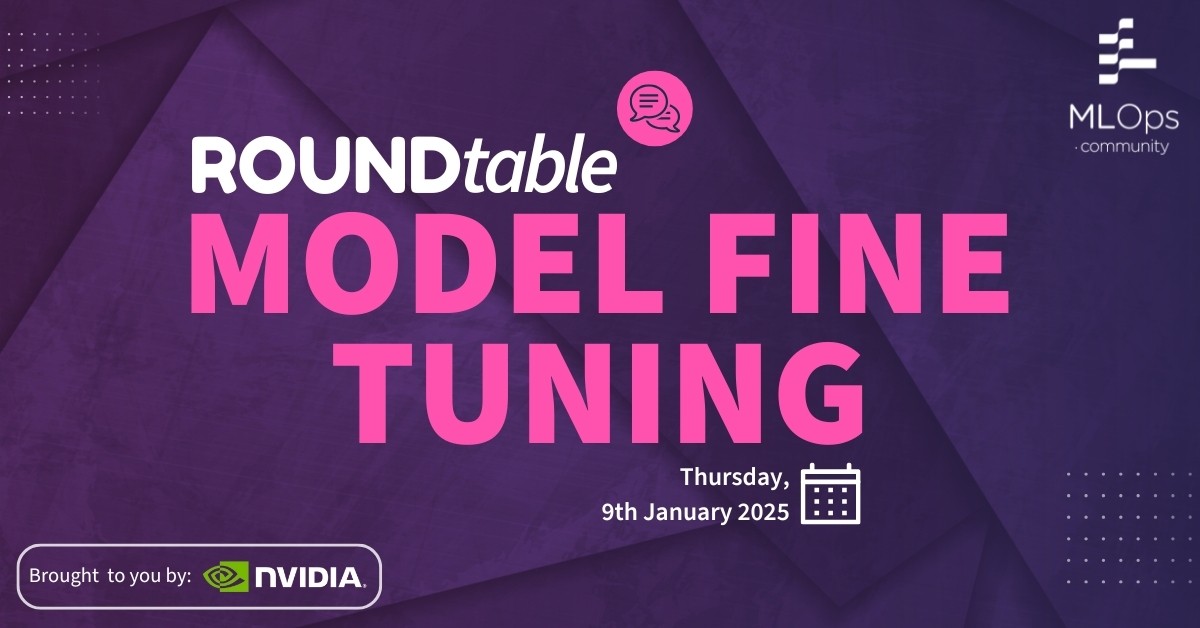 Fine Tuning Roundtable