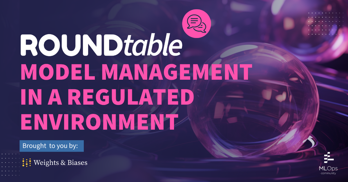 Model Management in a Regulated Environment