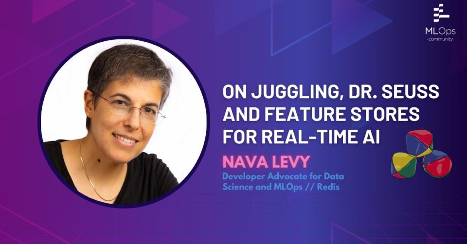 On Juggling, Dr. Seuss and Feature Stores for Real-time AI