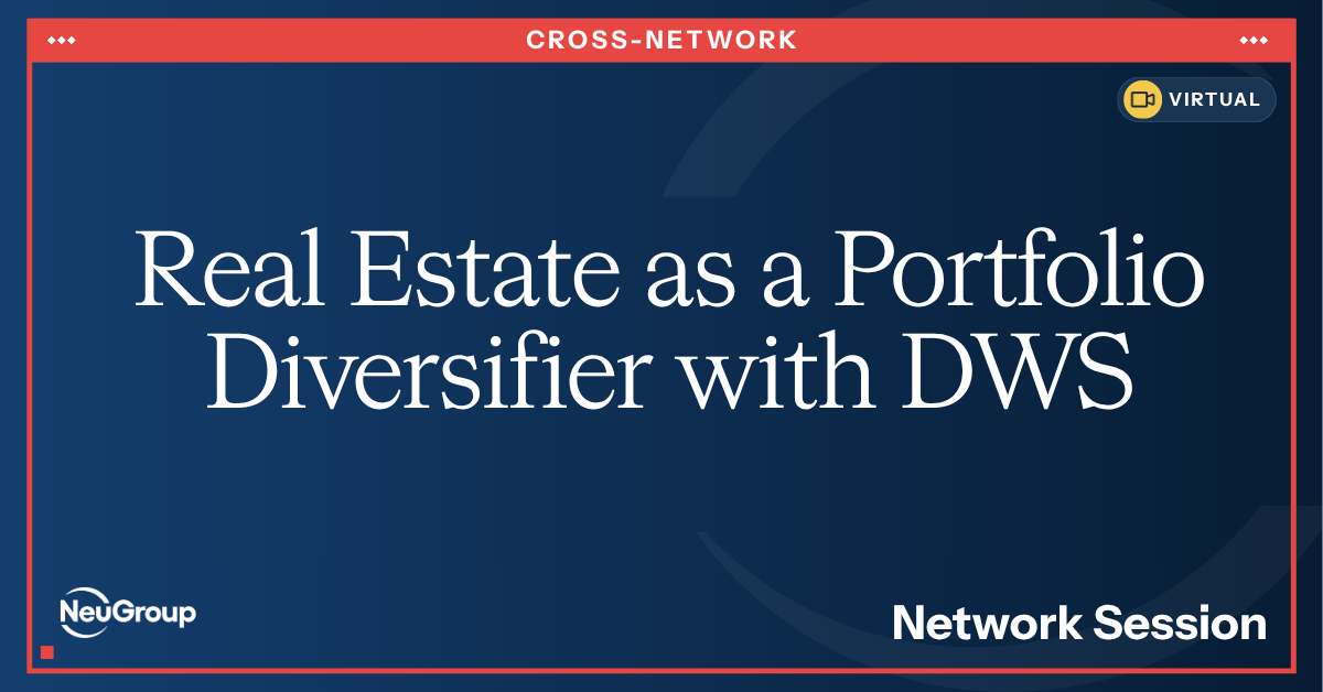 Solution Session | Real Estate as a Portfolio Diversifier: A Virtual Interactive Session with DWS