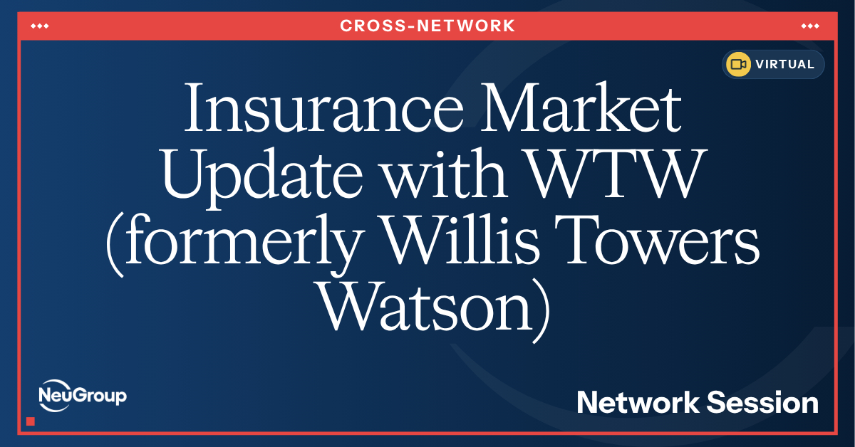 Insurance Market Update with WTW (formerly Willis Towers Watson)