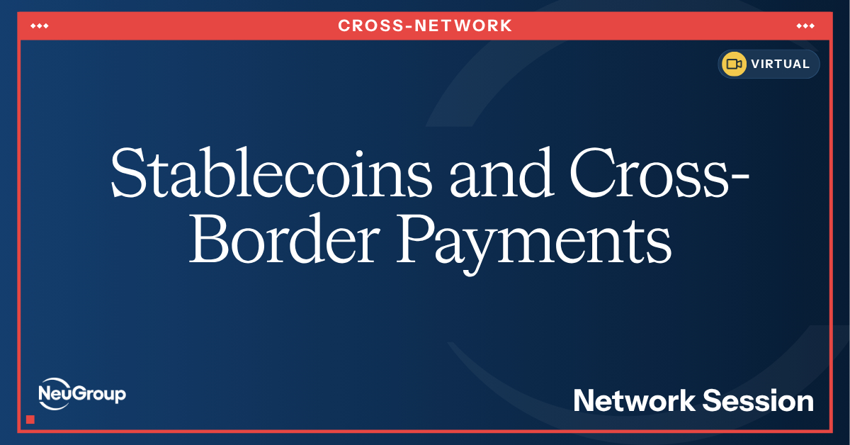 NeuGroup for Technology Advancement | Stablecoins and Cross-Border Payments