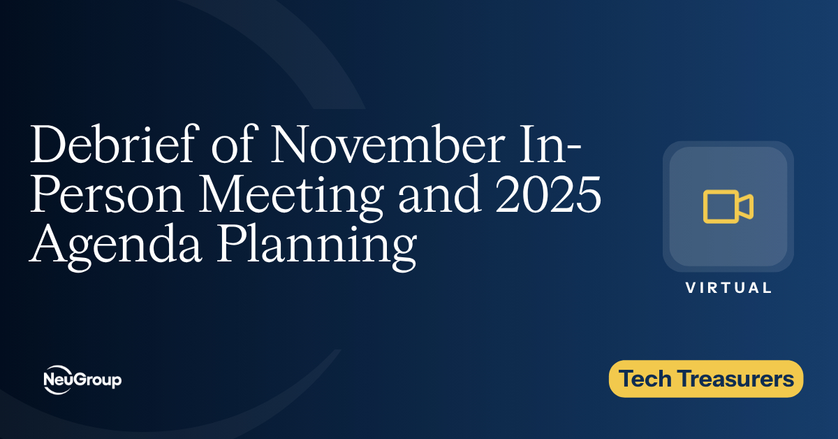 Tech Treasurers | Debrief of November In-Person Meeting and 2025 Agenda Planning