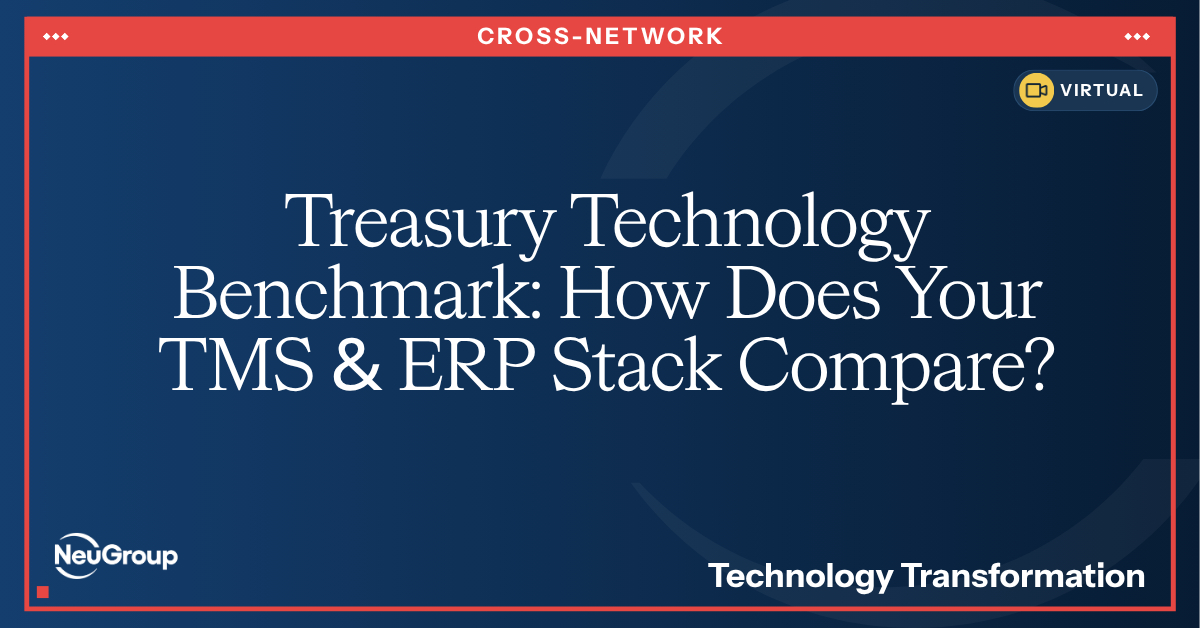 Treasury Technology Benchmark: How Does Your TMS & ERP Stack Compare?