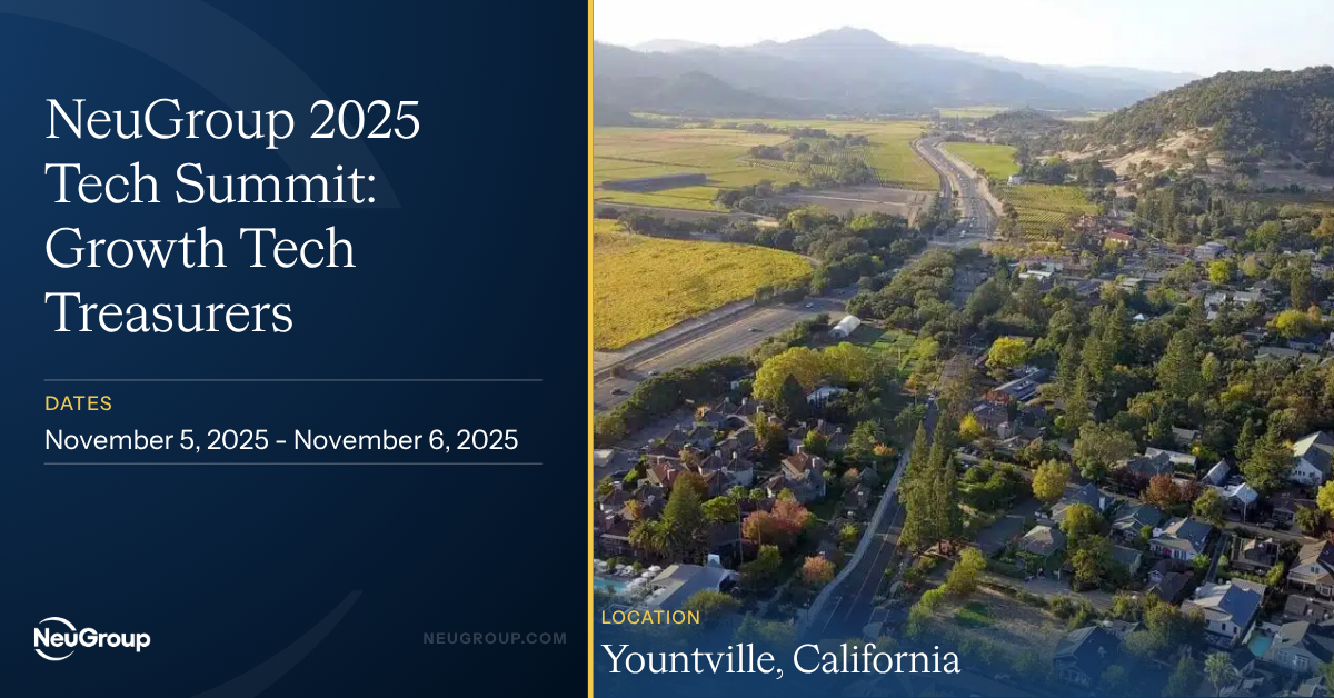 NeuGroup 2025 Tech Summit: Growth Tech Treasurers