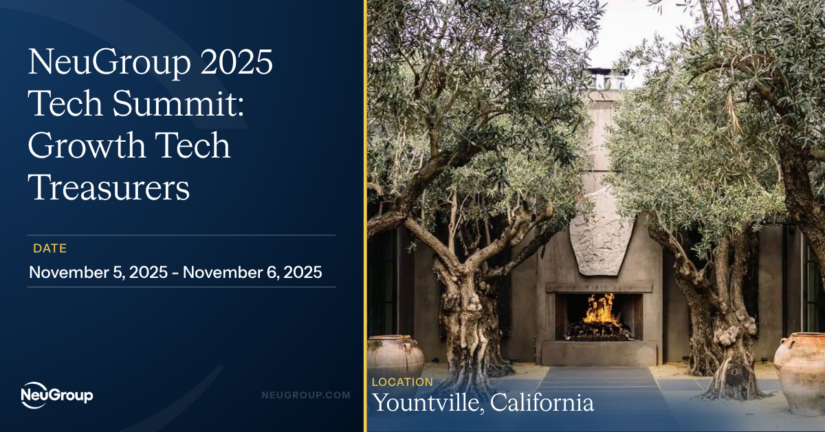 NeuGroup 2025 Tech Summit: Growth Tech Treasurers