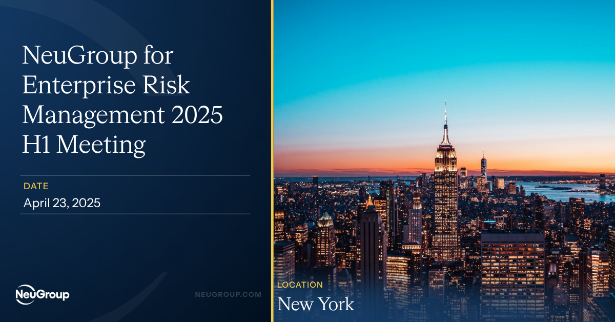 NeuGroup for Enterprise Risk Management 2025 H1 Meeting