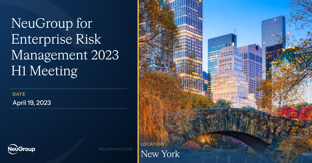 NeuGroup for Enterprise Risk Management 2023 H1 Meeting