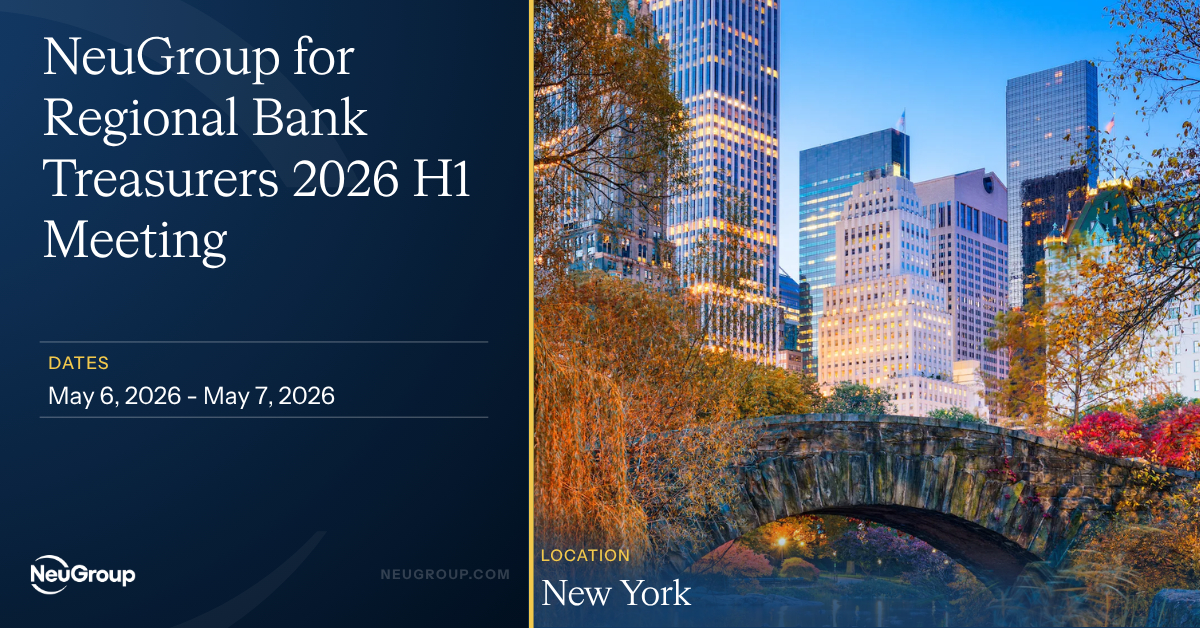 NeuGroup for Regional Bank Treasurers 2026 H1 Meeting