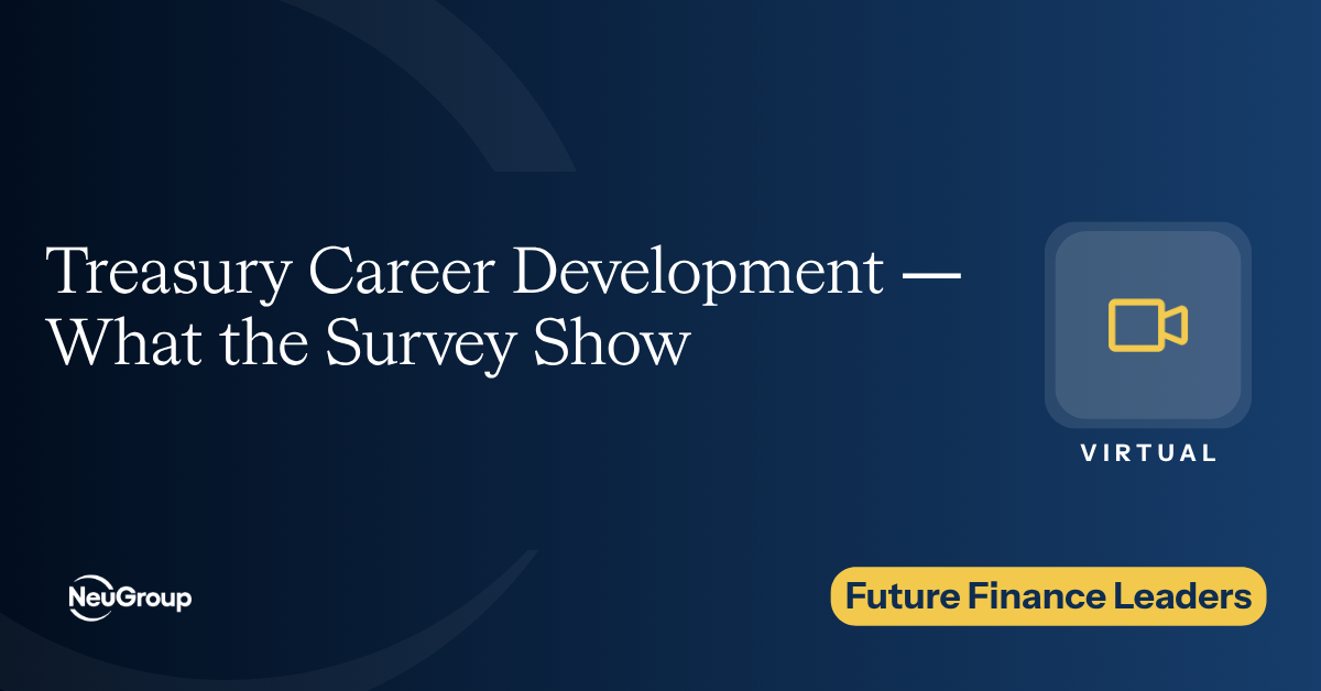 FFL | Treasury Career Development — What the Survey Show
