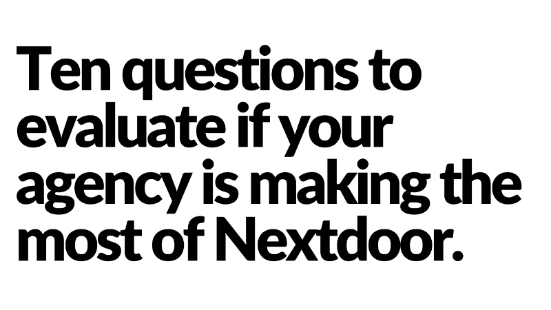 10 questions to evaluate if you are making the most of Nextdoor