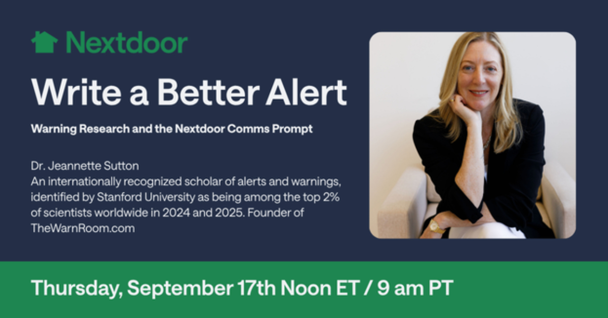 Write Better Alerts for Nextdoor: Warning Research and the Nextdoor Comms Prompt, with Dr. Jeannette