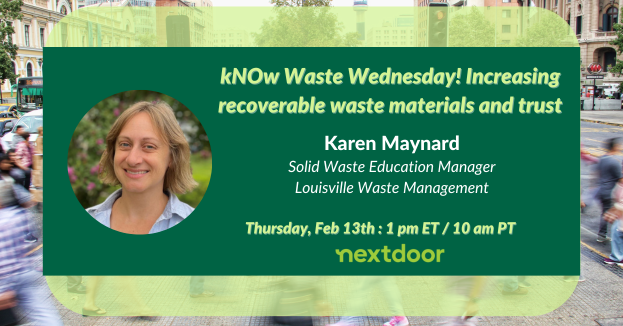 kNOw Waste Wednesday! Increasing recoverable waste materials and trust