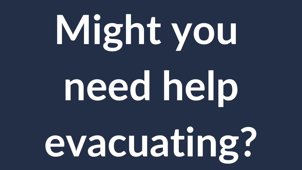 Poll - If you need help evacuating, do you have nearby neighbors who have agreed to help?