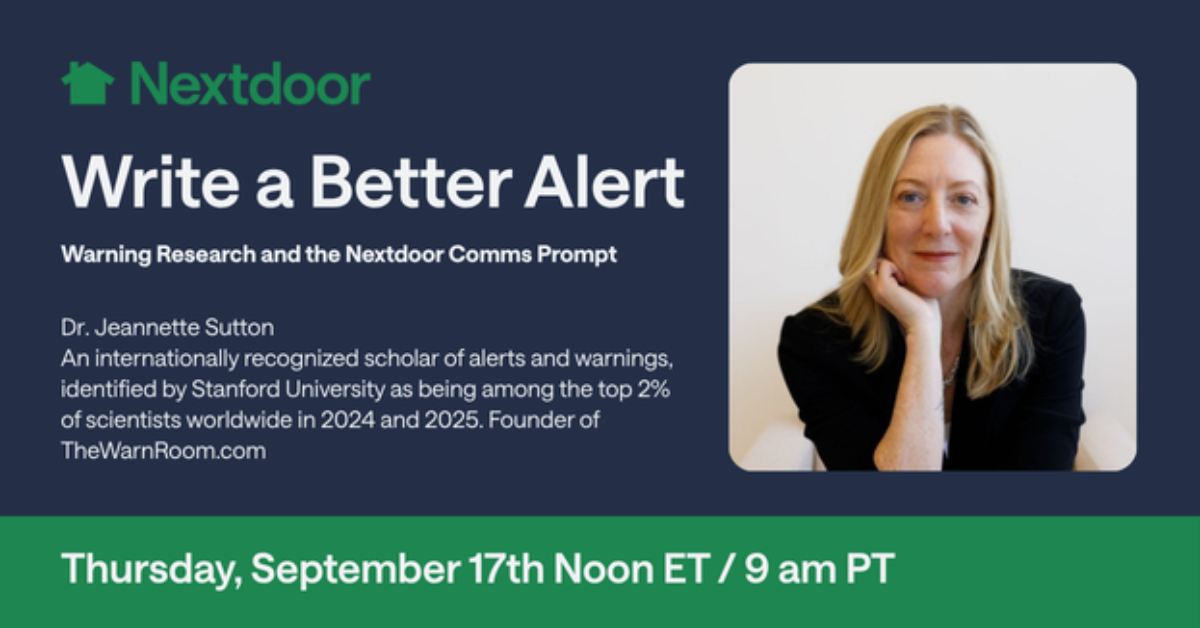 Write a Better Alert: Warning Research and the Nextdoor Comms Prompt, with Dr. Jeannette Sutton