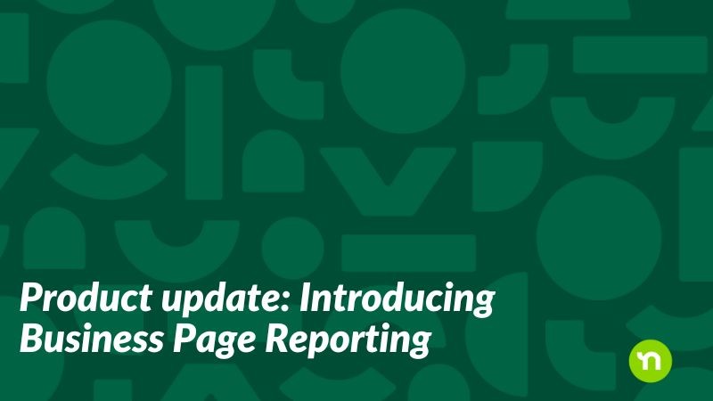 Introducing Business Page Reporting