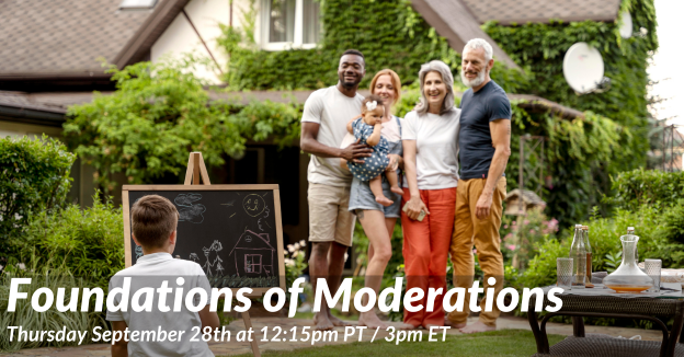 Foundations of Moderation (September)