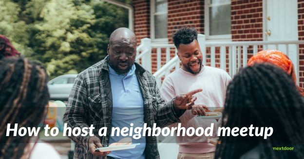 How to host a neighborhood meetup (updated)