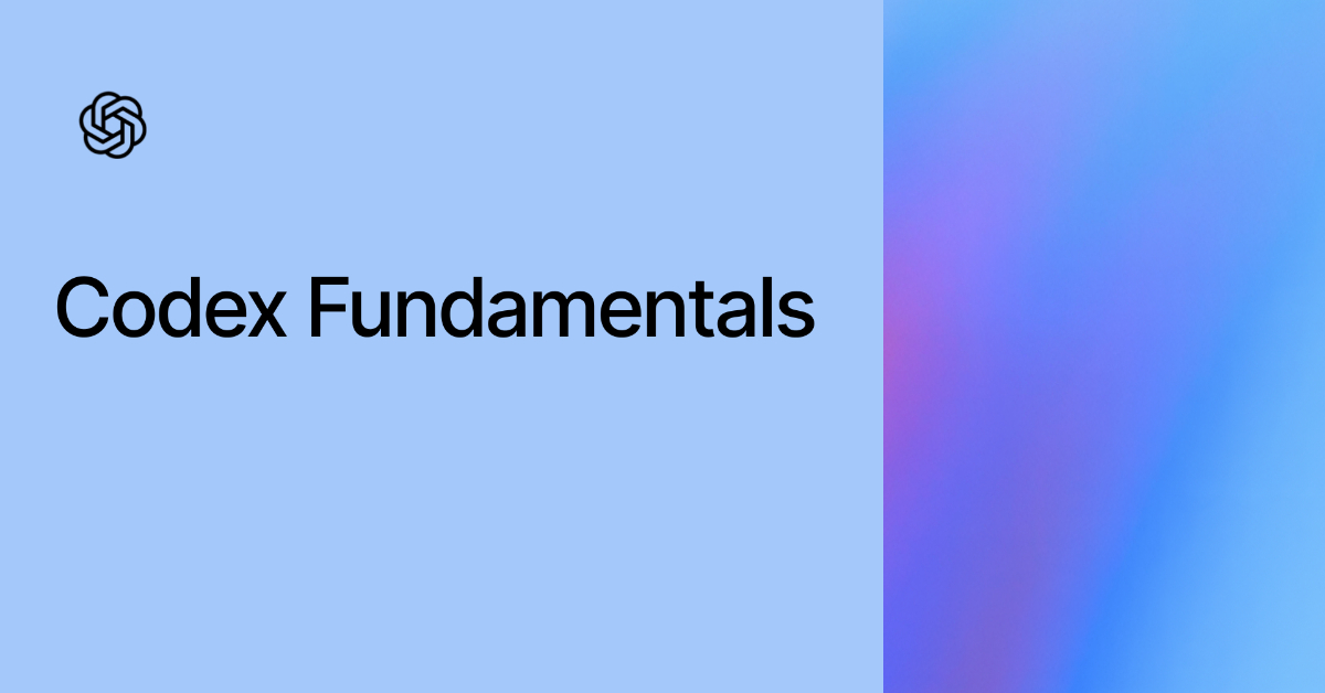 Codex Fundamentals