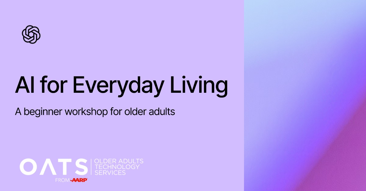 AI for Everyday Living: A Beginner Workshop for Older Adults