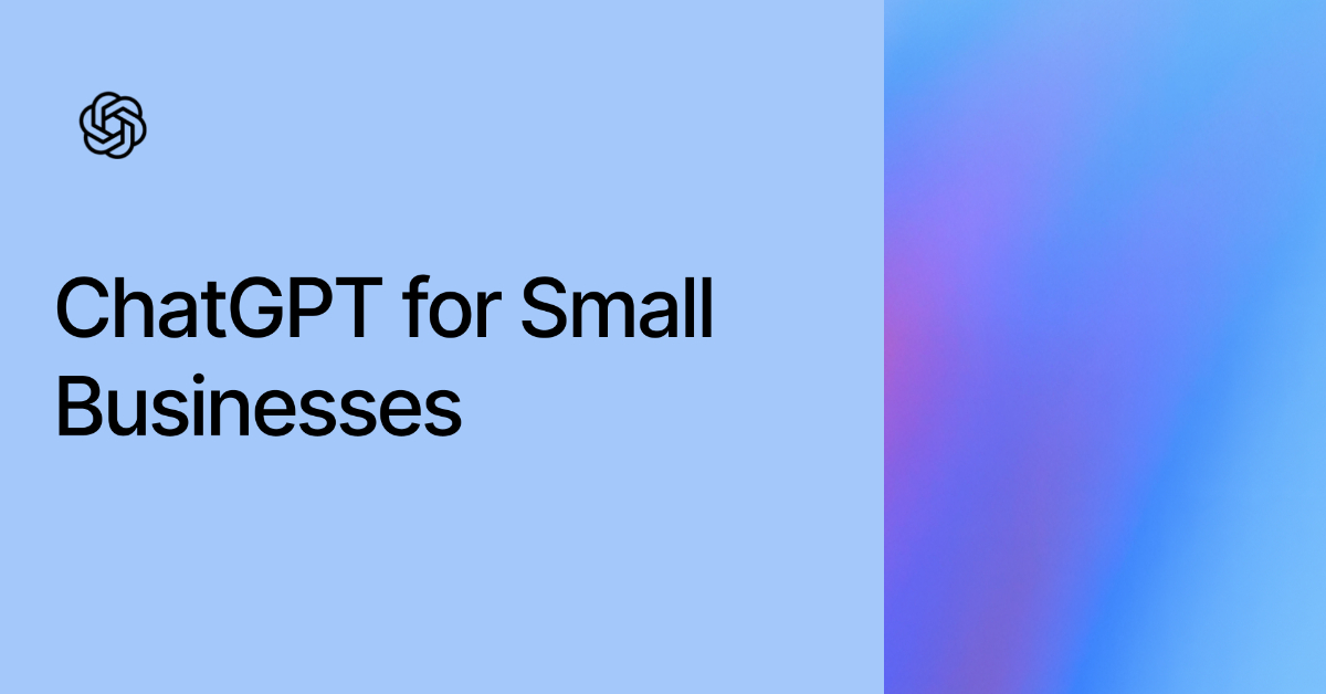 ChatGPT for Small Businesses