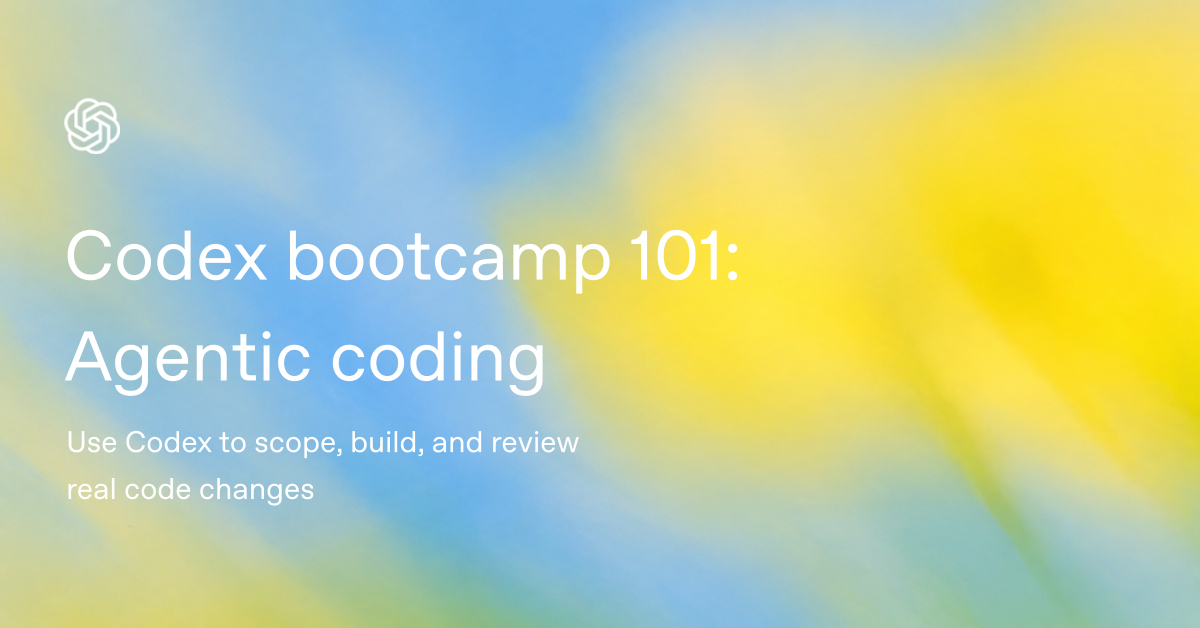 Codex bootcamp 101: Agentic coding