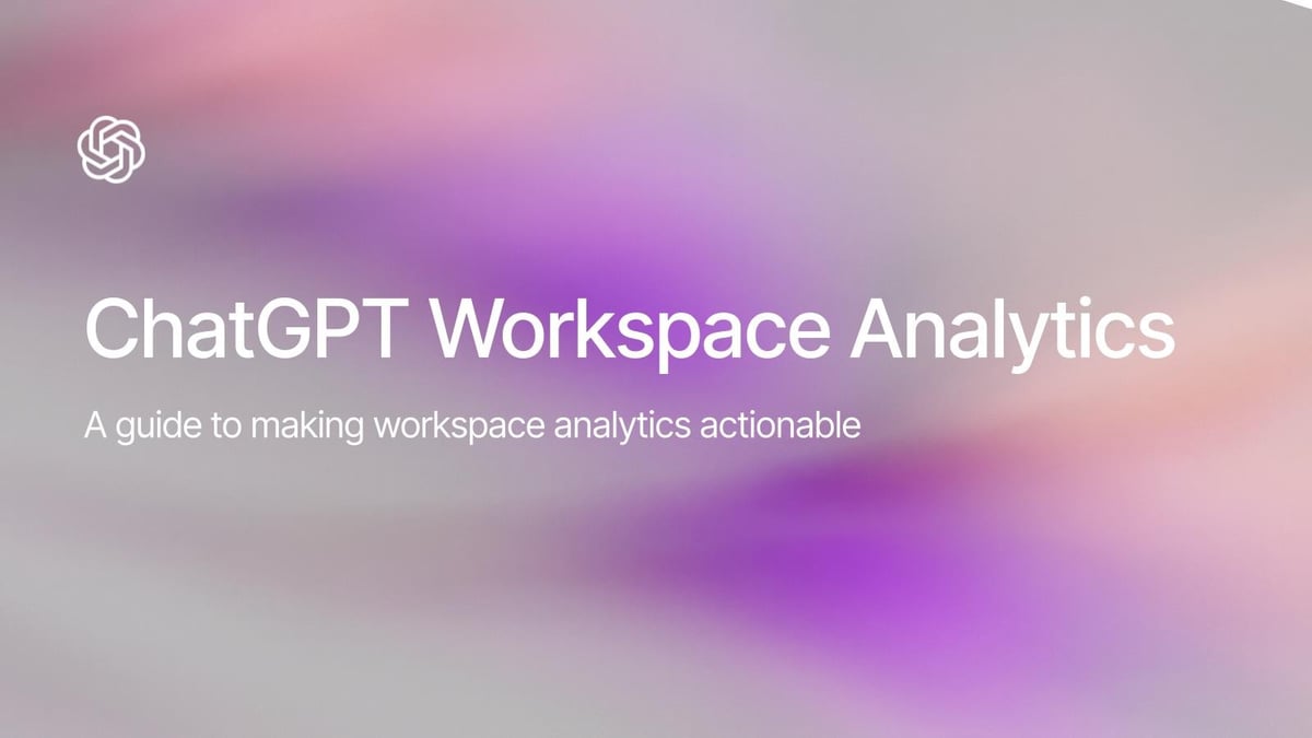 ChatGPT Enterprise workspace analytics guide