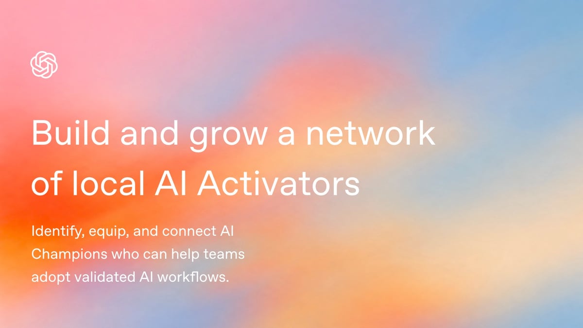 Build and grow a network of local AI Activators