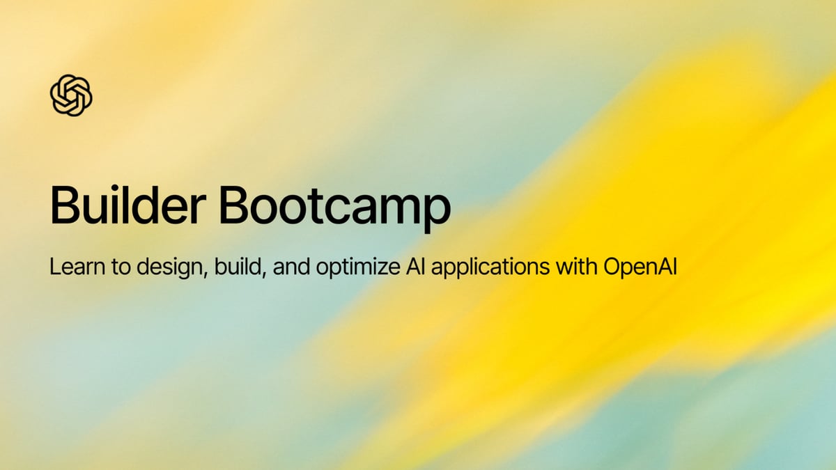 Builder Bootcamp