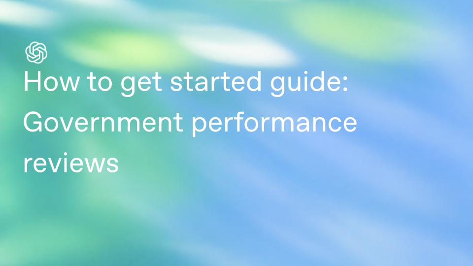How to get started guide: Conducting performance reviews with ChatGPT Work