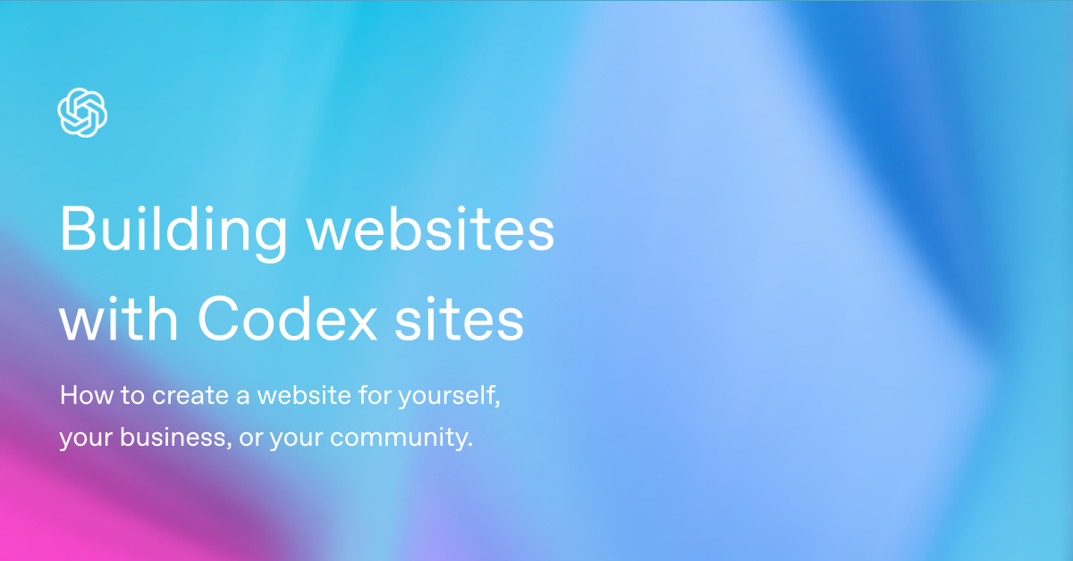 Building Websites with Codex Sites