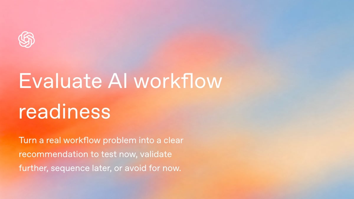 Evaluate AI workflow readiness