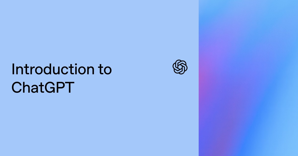 Introduction to ChatGPT