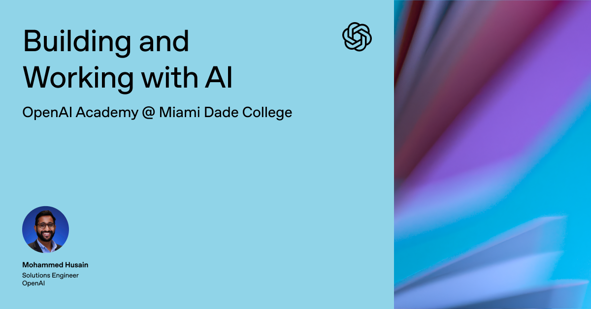 Miami Dade College: Building with AI