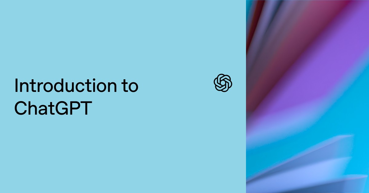 Introduction to ChatGPT