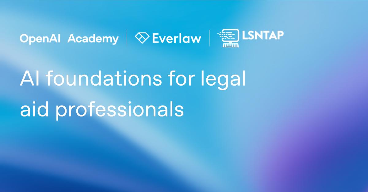 AI foundations for legal aid professionals