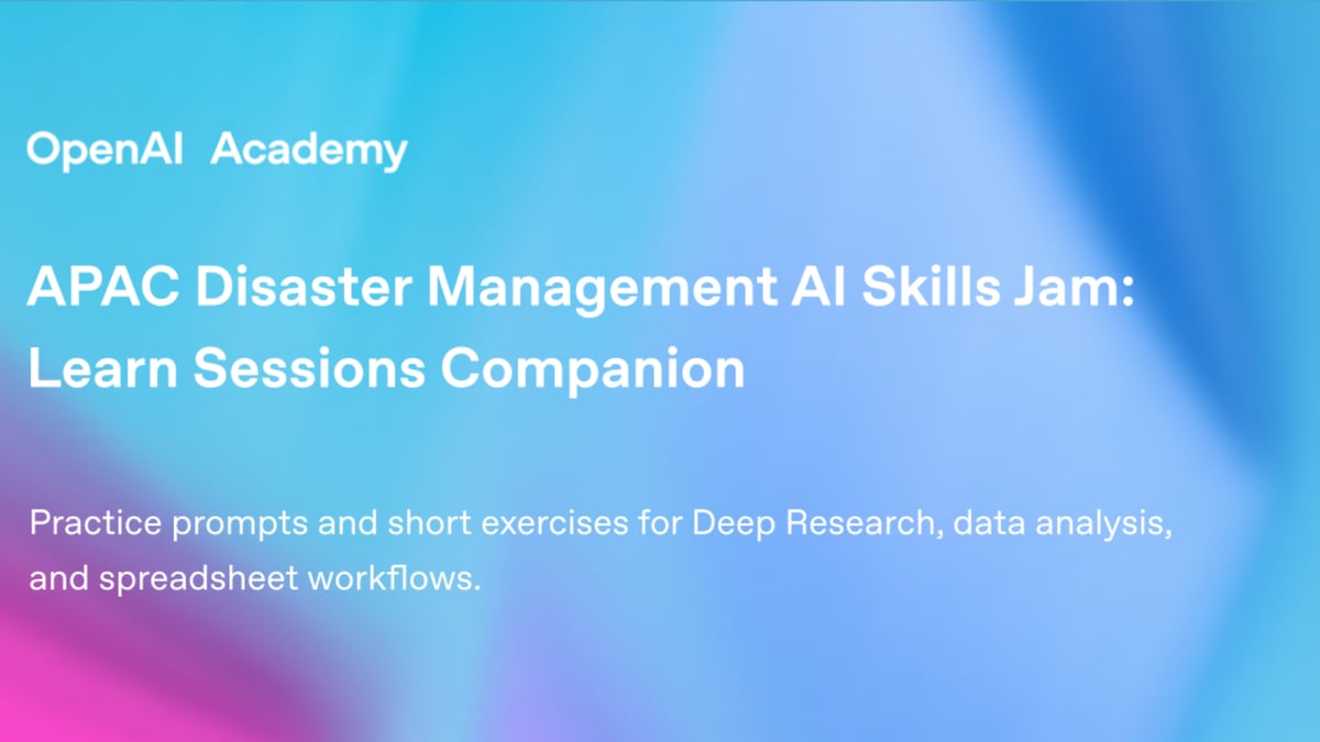 APAC Disaster Management AI Skills Jam: Learn Sessions Companion