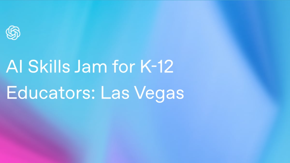 AI Skills Jam for K-12 Educators: Las Vegas