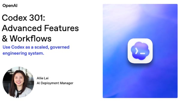 Thumbnail of the file Codex 301_ Advanced Features and Workflows_08.13.pdf