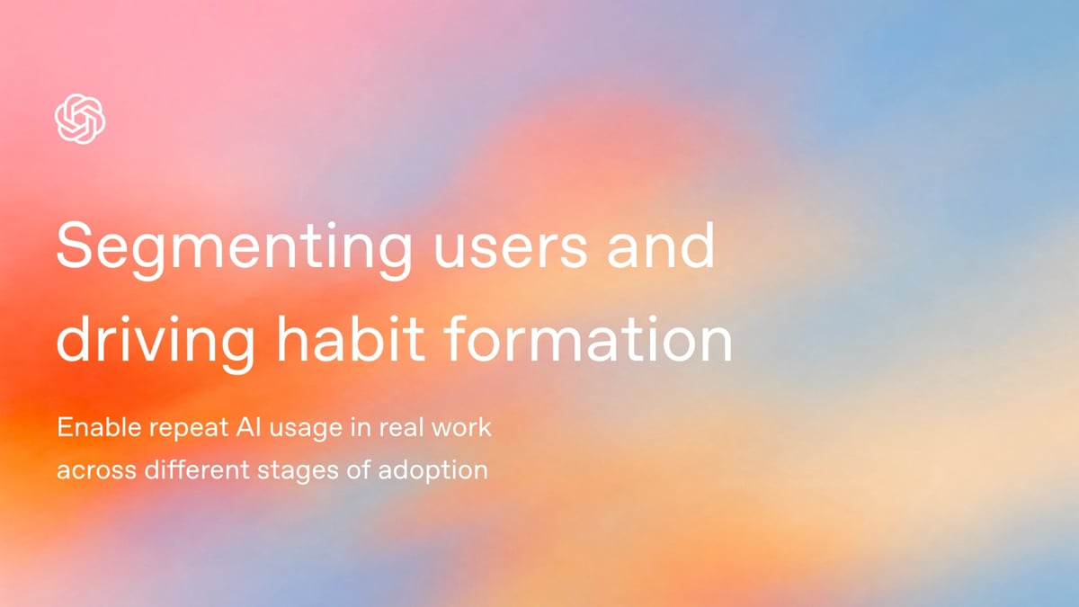 Segmenting users and driving habit formation